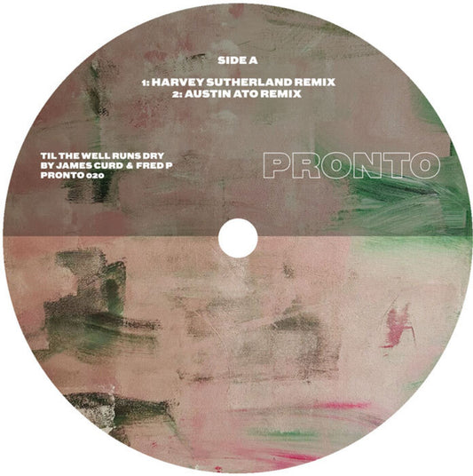 James Curd & Fred P - Till The Well Runs Dry [12" Vinyl]