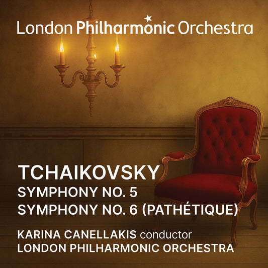 Pre-Order: London Philharmonic Orchestra / Karina Canellakis - Tchaikovsky: Symphonies 5 & 6 [CD]