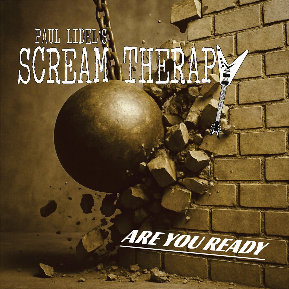 Paul Lidel's Scream Therapy - Are You Ready [CD]