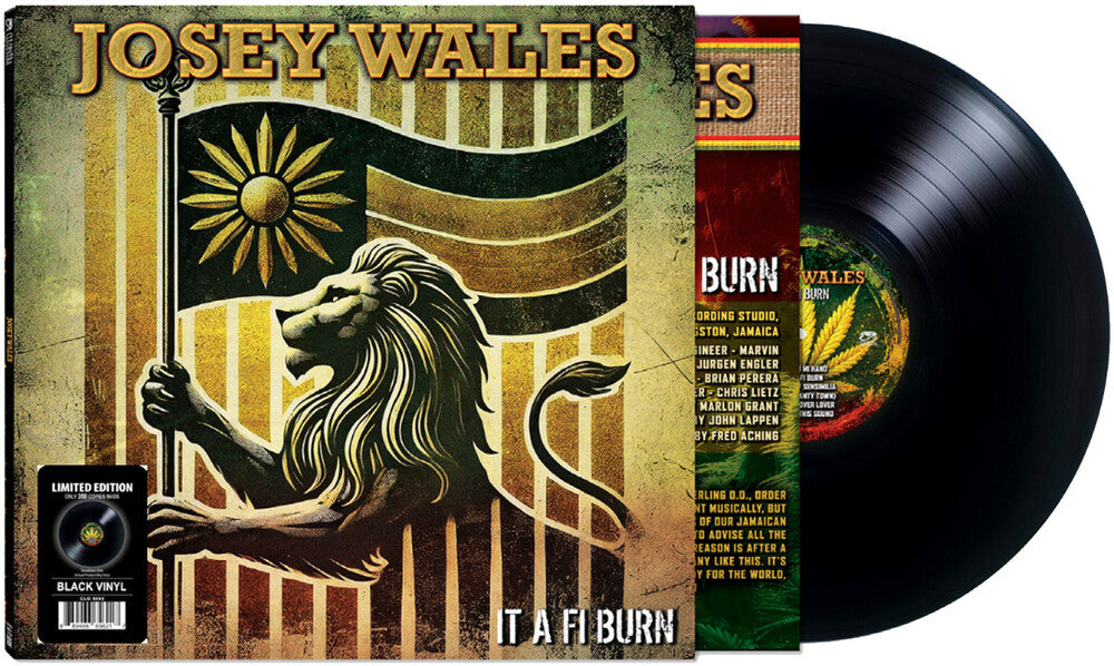 Josey Wales - It A Fi Burn [Limited Edition]