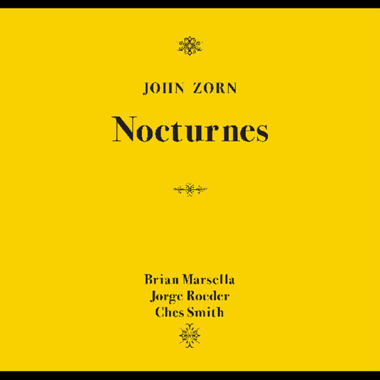 John Zorn - Nocturnes [CD]