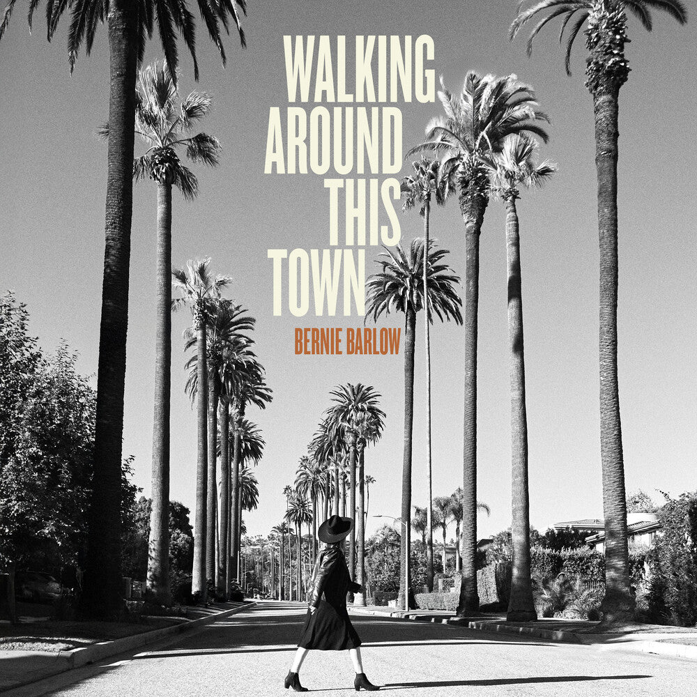 Bernie Barlow - Walking Around This Town [CD]