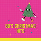 Xmas 80 / Various - Christmas Hits From Your Favorite 80's Artists (Various) [CD]