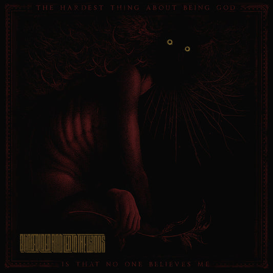 Blindfolded and Led to the Woods - Hardest Thing About Being God [CD]