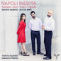 Xavier Sabata  / Amo,Alicia / Nuovo,Tiento - Napoli Inedita [CD]