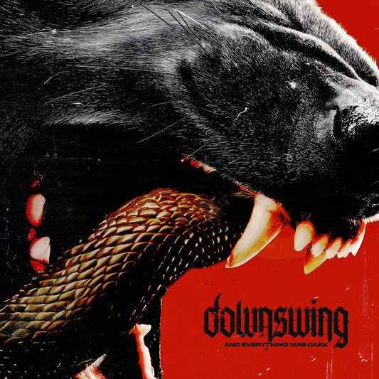 Downswing - & Everything Was Dark [LP]