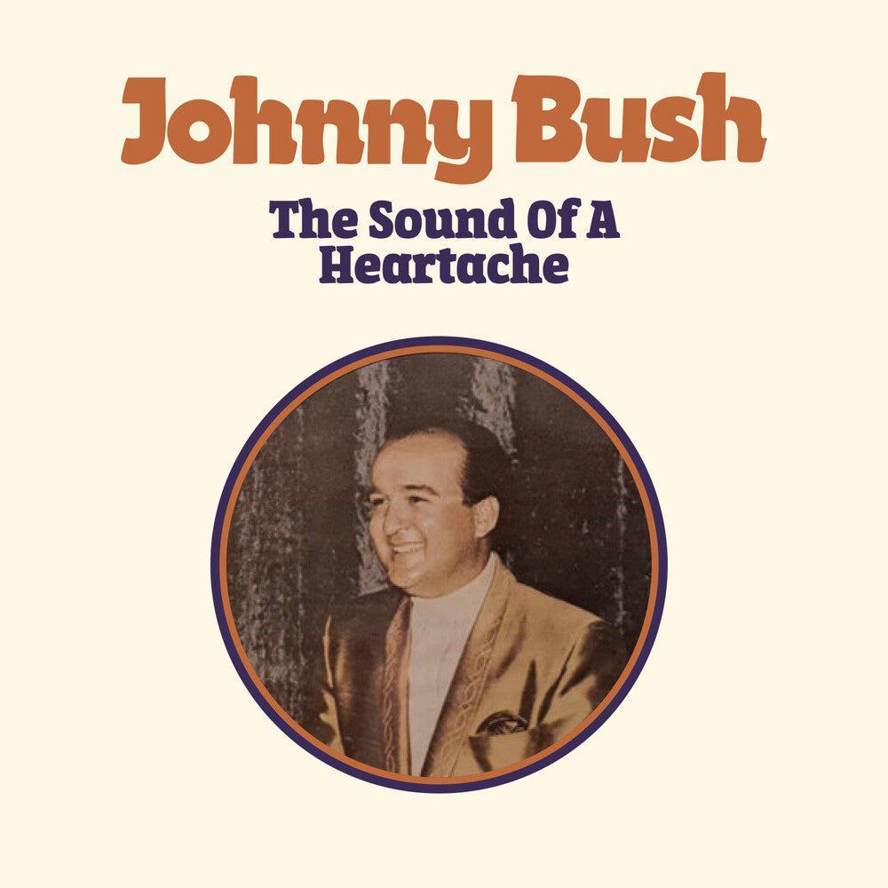 Bush, Johnny - The Sound of a Heartache [CD]