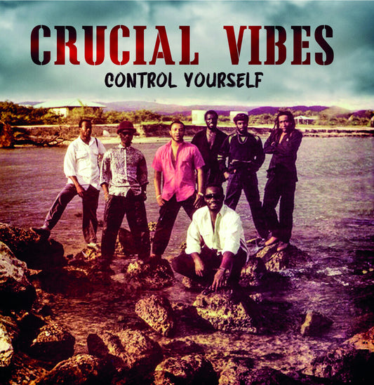 Crucial Vibes - Control Yourself [CD]