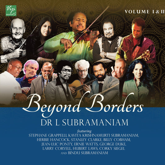 L Subramaniam - Beyond Borders Vol 1 & 2 [LP]