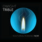 Dwight Trible - Nocturnal Romance Noir [CD]