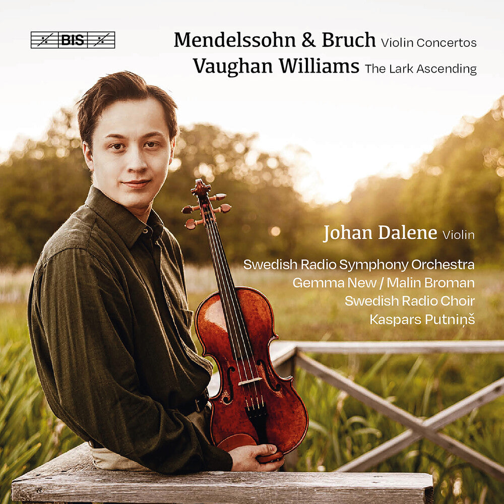Pre-Order: Johan Dalene - Mendelssohn - Bruch - Vaughan Williams [CD]