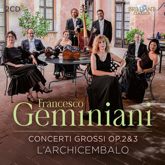Pre-Order: L'Archicembalo - Geminiani: Concerti Grossi Op. 2 & 3 [CD]