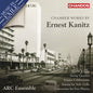 ARC Ensemble - Chamber Works By Ernest Kanitz [CD]