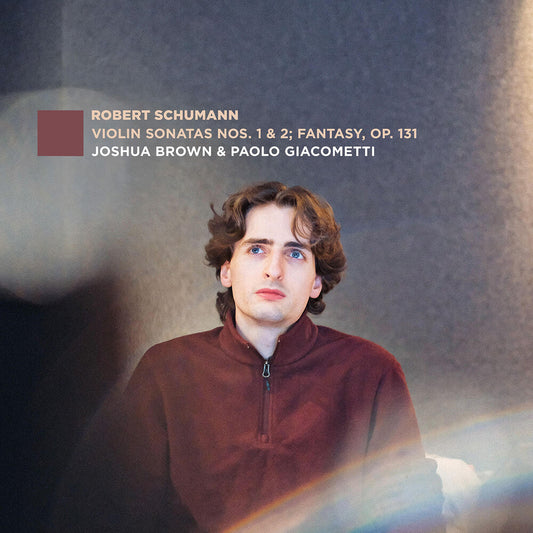 Joshua Brown - Vn Sons Nos. 1 & 2: Fantasy Op. 131 [CD]