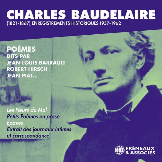 Pre-Order: Charles Baudelaire (1821-1867) Enregistrements His - Charles Baudelaire (1821-1867) Enregistrements His [CD]