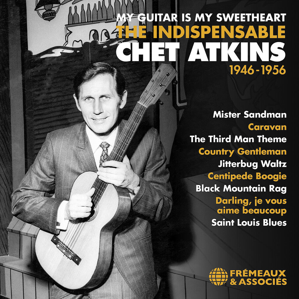 Pre-Order: Chet Atkins - My Guitar Is My Sweetheart The Indispensable Chet [CD]
