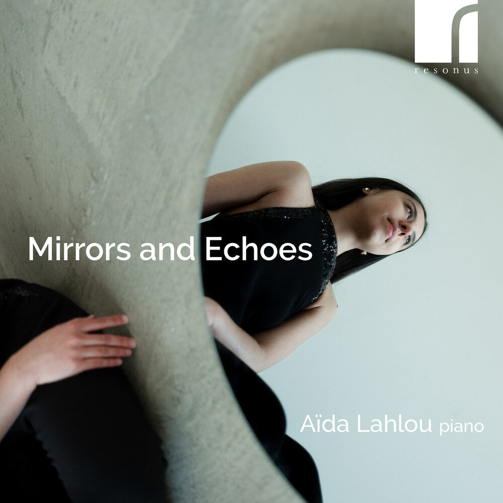 Aida Lahlou - Mirrors & Echoes [CD]