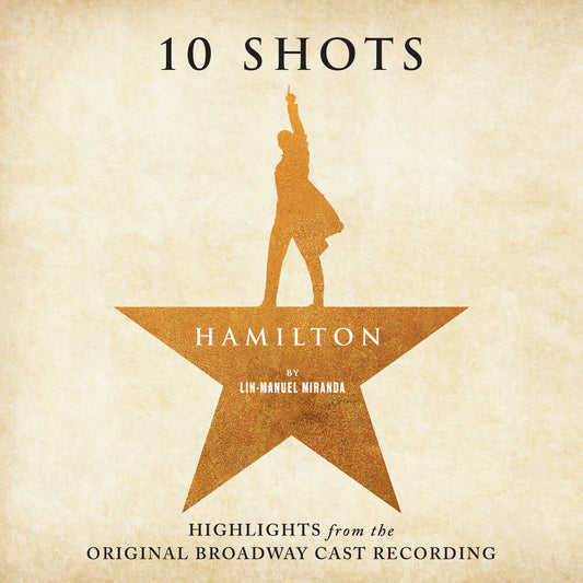 Miranda / Odom / Soo / Diggs / Jackson - Hamilton: 10 Shots (Highlights from The Original Broadway Cast   Recording) [CD]