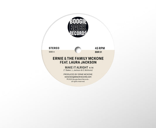 Ernie & The Family Mckone - Make It Alright / Make A Move On Me [LP]