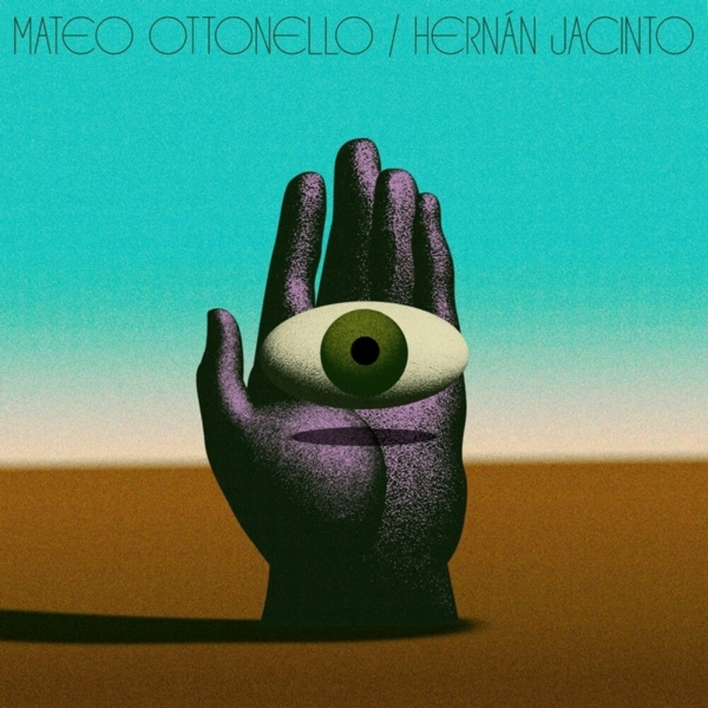 Ottonello, Mateo / Jacinto, Hernan - Mateo Ottonello, Hernan Jacinto [LP]