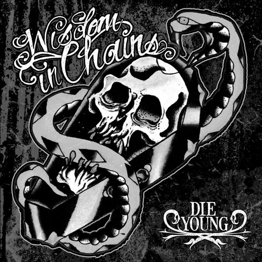 Wisdom In Chains - Die Young (Ghost Edition) (Aniv) [LP]