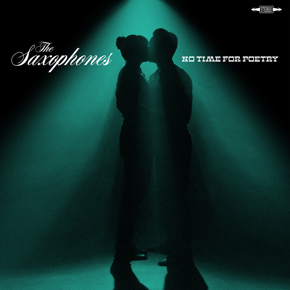 Saxophones - No Time For Poetry [Clear Vinyl]