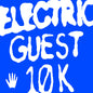 Electric Guest - 10k [LP]