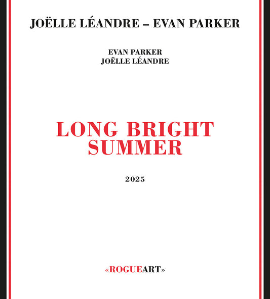 Evan Parker  / Leandre,Joelle - Long Bright Summer [CD]