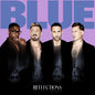Pre-Order: Blue - Reflections [Colored Vinyl] (Wht)