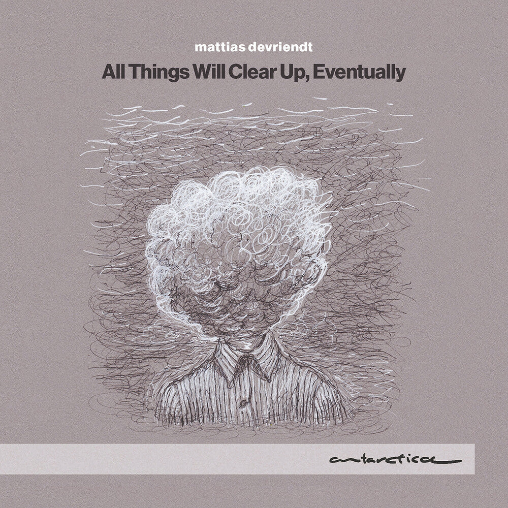 Pre-Order: Mattias Devriendt - All Things Will Clear Up Eventually [CD]