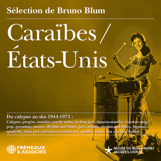 Pre-Order: Caraibes/Etats-Unis Du Calypso Au Ska 1944-1972 - Caraibes/Etats-Unis Du Calypso Au Ska 1944-1972 [CD]