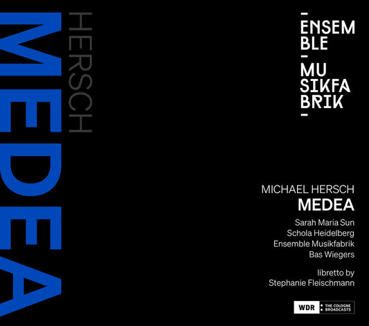 Pre-Order: Sarah Maria Sun - Michael Hersch: Medea [CD]