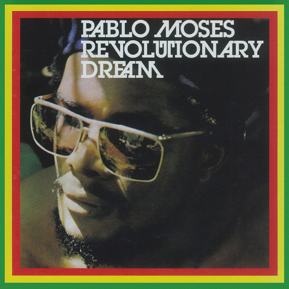 Pre-Order: Pablo Moses - Revolutionary Dream [LP]