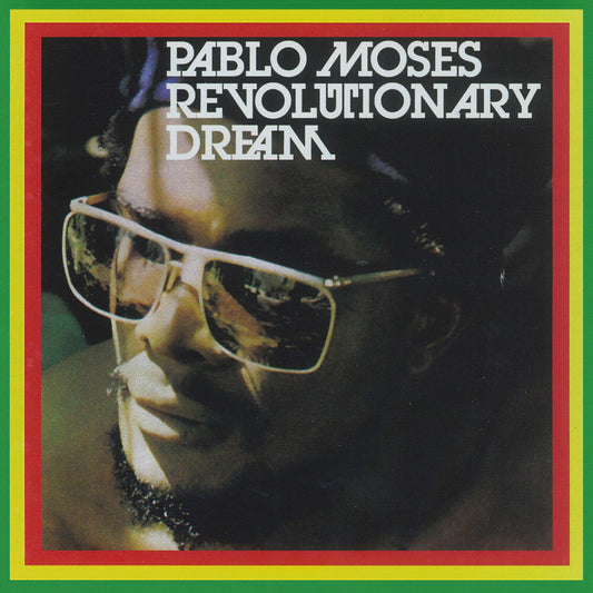 Pre-Order: Pablo Moses - Revolutionary Dream [LP]