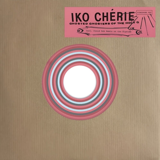 Iko Cherie - Ghosted Ghosters Of The Holy G (Ep) [LP]