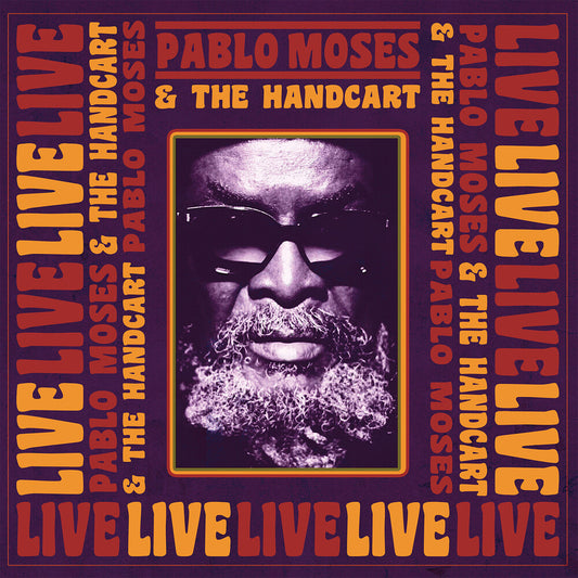 Pre-Order: Pablo Moses  & The Handcart - Live [LP]