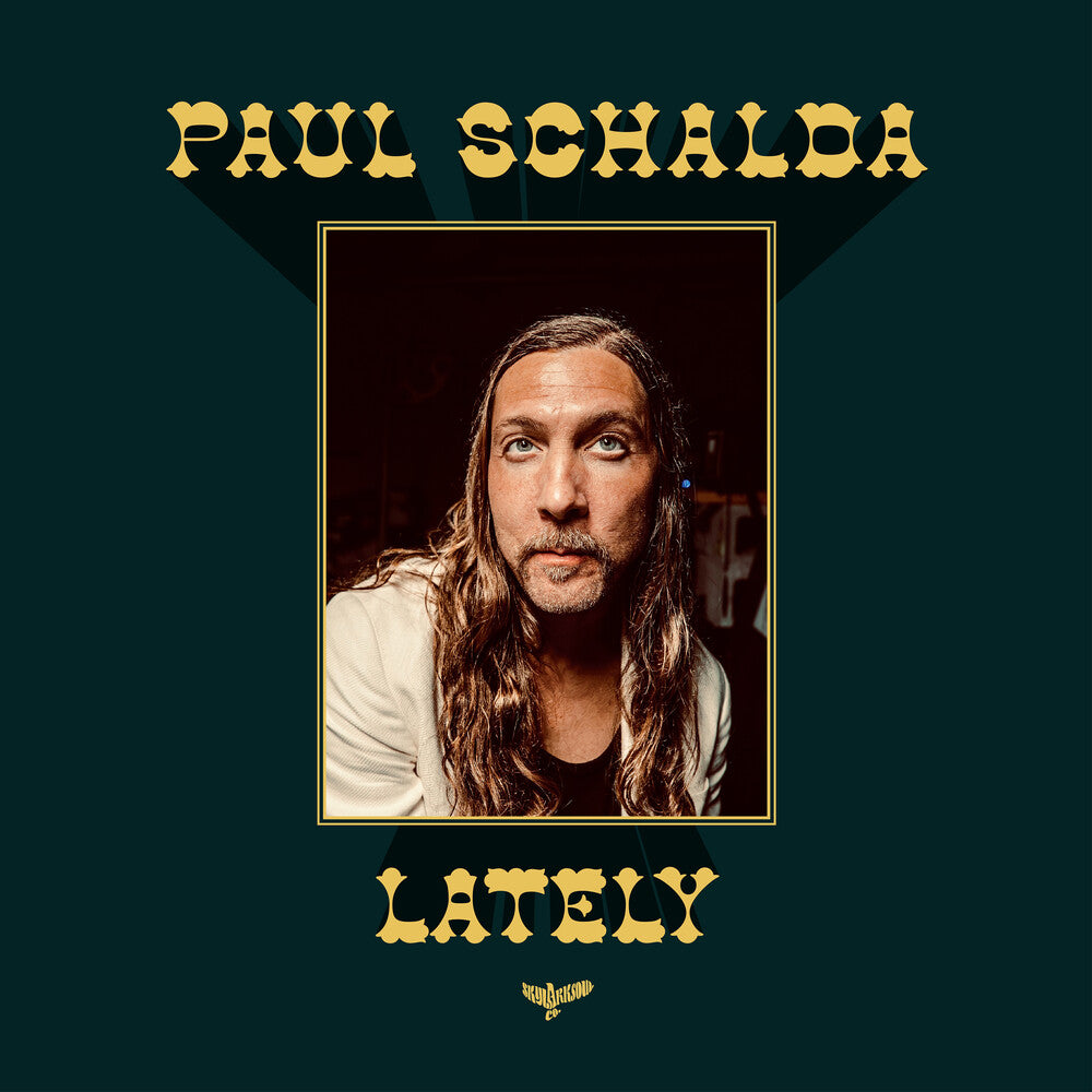Pre-Order: Paul Schalda - Lately [LP]