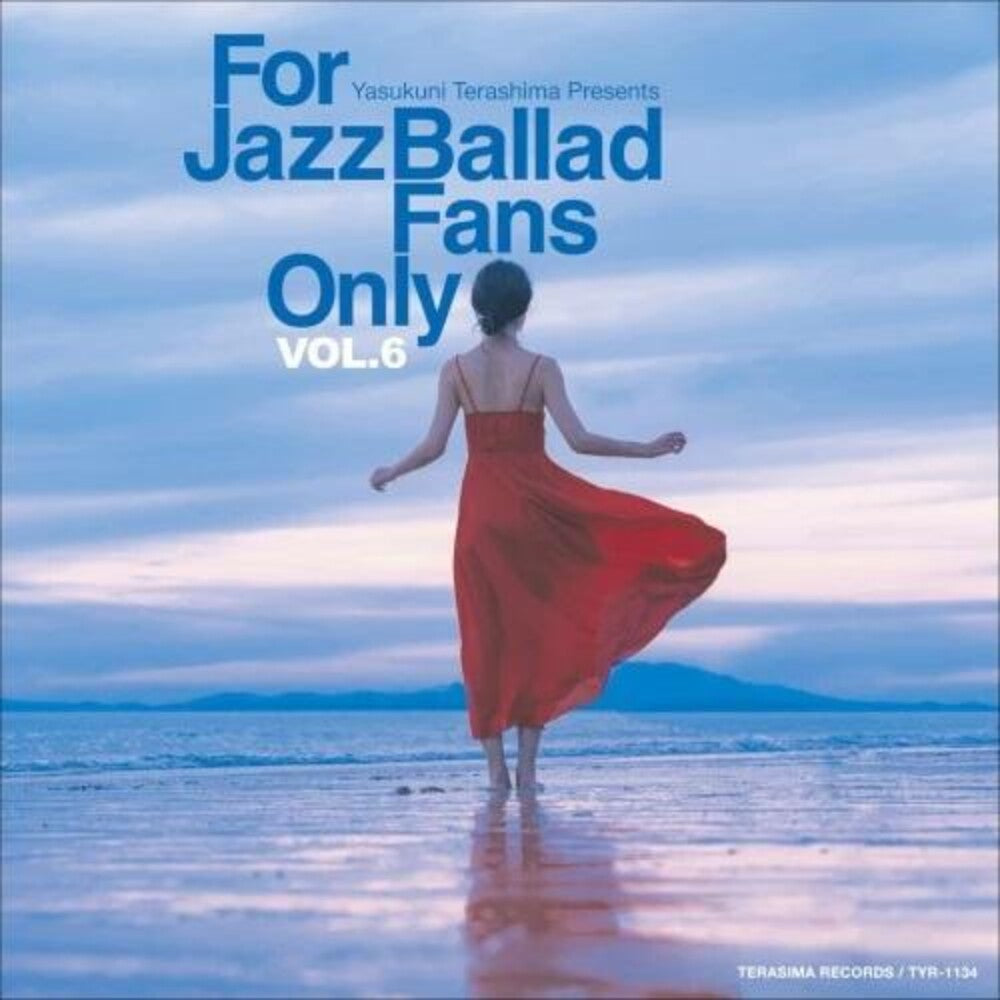 For Jazz Ballad Fans Only Vol. 6 / Various - For Jazz Ballad Fans Only Vol. 6 / Various [CD]