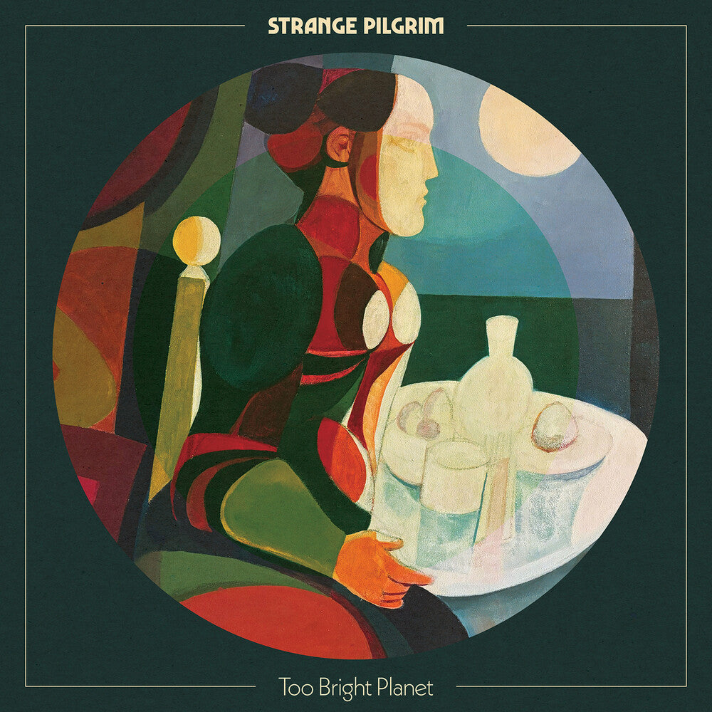 Strange Pilgrim - Too Bright Planet [LP]