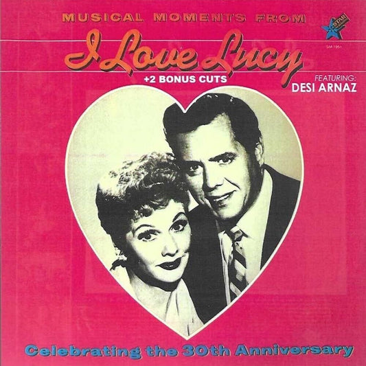 Original Cast - Musical Moments From I Love Lucy Feat Desi Arnaz [CD]