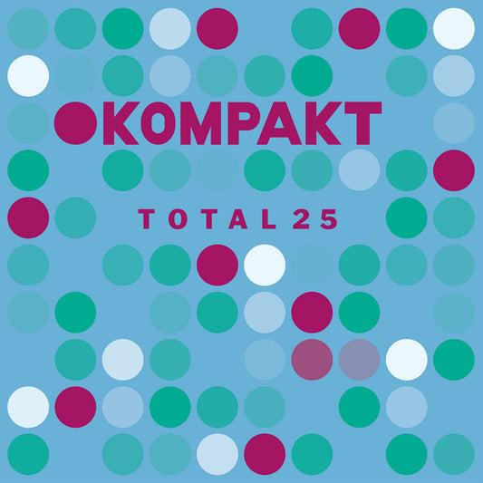 the album cover for Kompakt Total 25 / Various - Kompakt Total 25 / Various