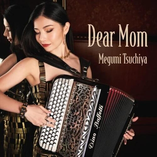 Megumi Tsuchiya - Dear Mom [CD]