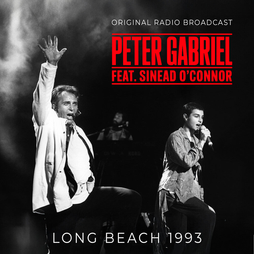 Peter Gabriel  ( Sinead O' Connor ) - Long Beach 1993 / Radio Broadcast [CD]