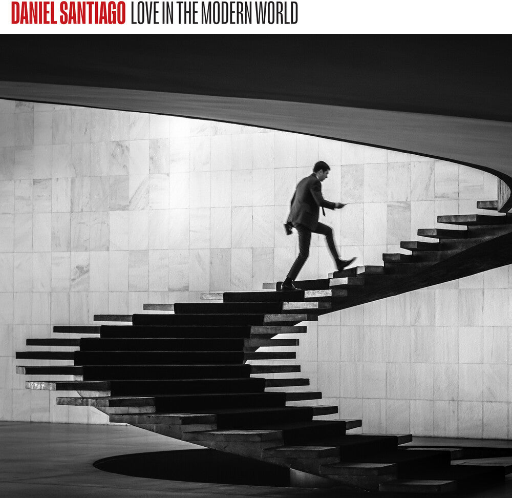 Daniel Santiago - Love In The Modern World [CD]