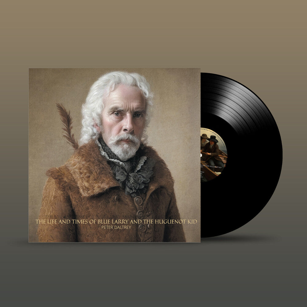 Pre-Order: Peter Daltrey - Life & Times Of Blue Larry & Huguenot Kid [LP]