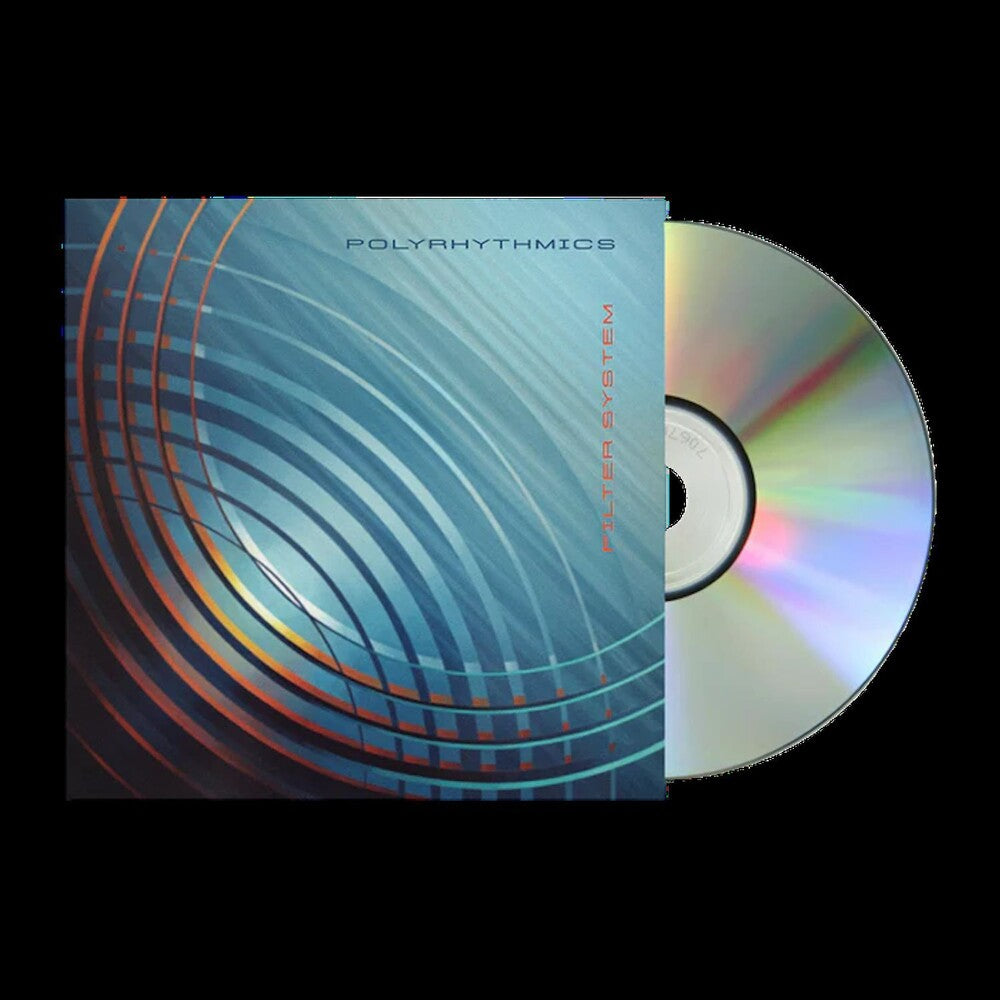 Pre-Order: Polyrhythmics - Filter System [CD]