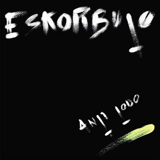 Eskorbuto - Anti Todo [CD]