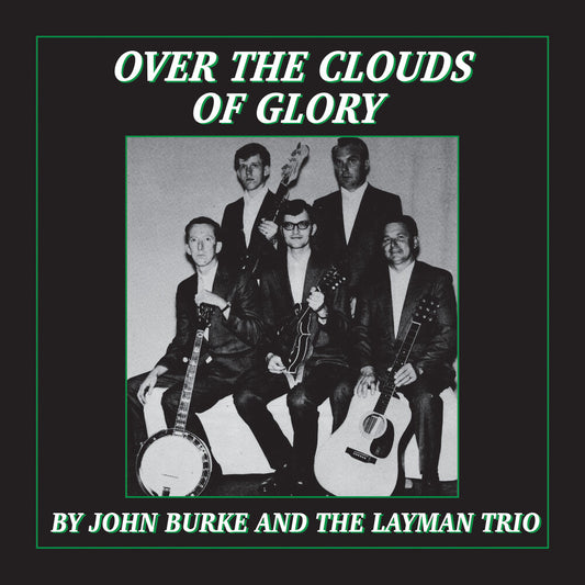 John Burke  & The Layman Trio - Over The Clouds Of Glory (Mod) [CD]