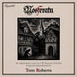 Tom Roberts  (Ltd) - Nosferatu [Limited Edition]