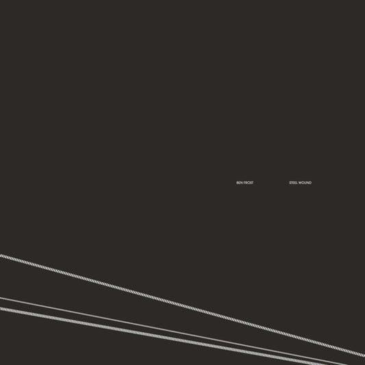 Ben Frost - Steel Wound [LP]